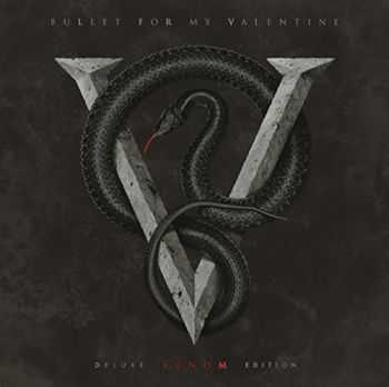 Bullet For My Valentine - Venom (Deluxe + Special Edition) (2015)