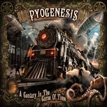 Pyogenesis - A Century In The Curse Of Time (2015) Pyogenesis - A Century In The Curse Of Time (2015)