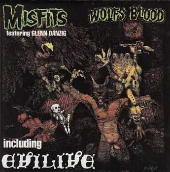 Misfits Featuring Glenn Danzig &#8206; Earth A.D./Wolfsblood + Evil-Live (1991) [LOSSLESS]