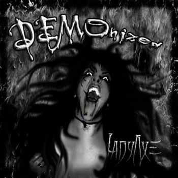 LadyAxe - Demonized (2015)