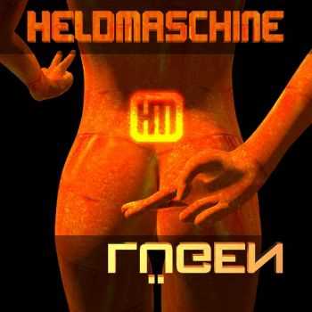 Heldmaschine - L&#252;gen (2015)