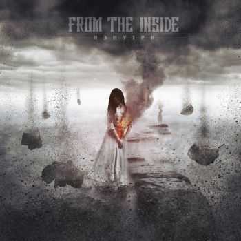 From The Inside - Изнутри (2015) From The Inside - Изнутри (2015)