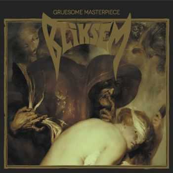 Bliksem - Gruesome Masterpiece (2015) Bliksem - Gruesome Masterpiece (2015)