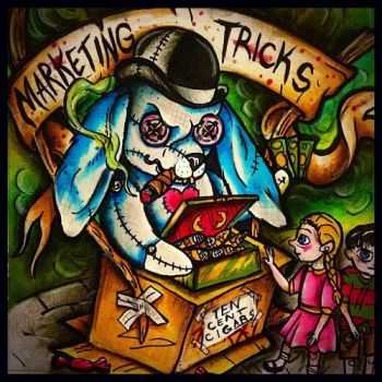 The 10 Cent Cigars - Marketing Tricks (2015) The 10 Cent Cigars - Marketing Tricks (2015)