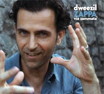 Dweezil Zappa - Via Zammata' (2015)