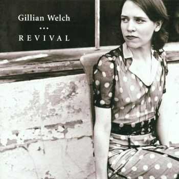 Gillian Welch - Revival (1996)