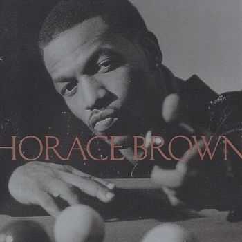 Horace Brown - Horace Brown (1996) Horace Brown - Horace Brown (1996)