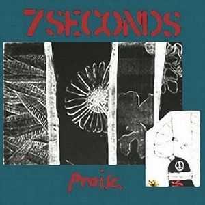 7Seconds - Praise (EP) (1987)