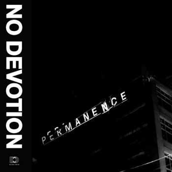 No Devotion - Permanence (2015) No Devotion - Permanence (2015)