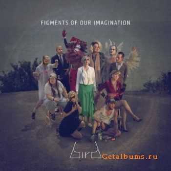 Bird - Figments Of Our Imagination (2015)