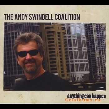 The Andy Swindell Coalition - Anything Can Happen (2015)