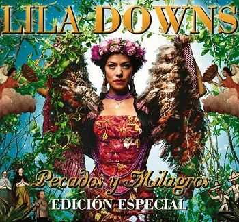 Lila Downs - Pecados y Milagros (Special Edition) (2012)
