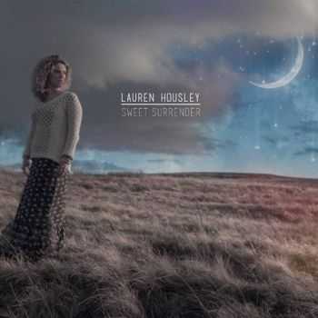 Lauren Housley - Sweet Surrender (2015) Lauren Housley - Sweet Surrender (2015)