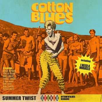 Cotton Blues - Summer Twist (2013) Cotton Blues - Summer Twist (2013)