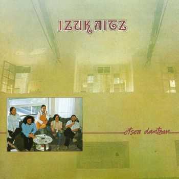 Izukaitz - Otsoa Dantzan (1980) Izukaitz - Otsoa Dantzan (1980)