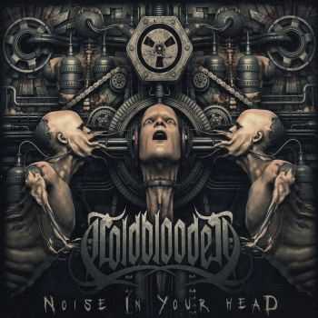Coldblooded - Noise In Your Head (2015)