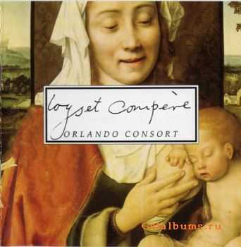 Orlando Consort – Compere Magnificat, Motets & Chansons (2015) Orlando Consort – Compere Magnificat, Motets & Chansons (2015)