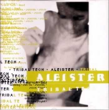 Aleister - Tribal Tech(1994) Aleister - Tribal Tech(1994)
