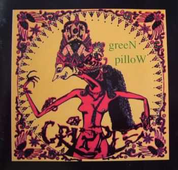 Cripple - Green Pillow(1994)