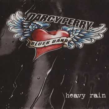 Darcy Perry Blues Band - Heavy Rain (2006) Darcy Perry Blues Band - Heavy Rain (2006)