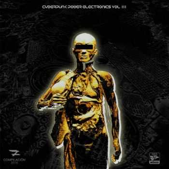 VA - Cyberpunk Power Electronics Vol.3 (2015)