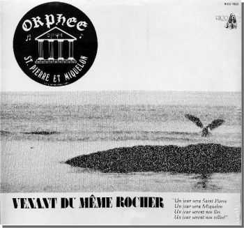 Orphee - Venant Du Meme Rocher (1978)
