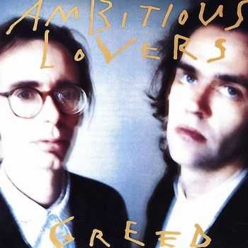 Ambitious Lovers - Greed (1988) Ambitious Lovers - Greed (1988)