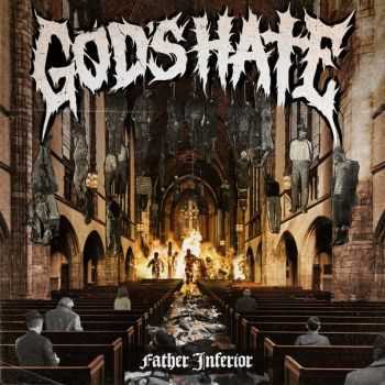 God's Hate - Father Inferior [EP] (2015)