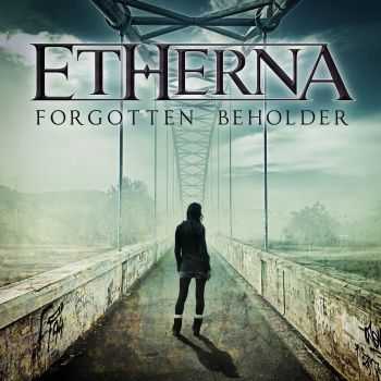 Etherna - Forgotten Beholder (2014)