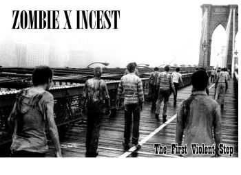 Zombie X Incest - The First Violent Step (2015)