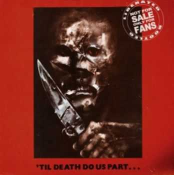 Slayer - Til Death Do Us Part (1984) Lossless
