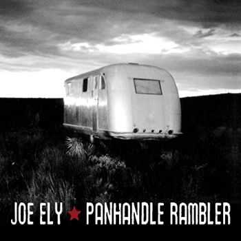 Joe Ely  Panhandle Rambler (2015)
