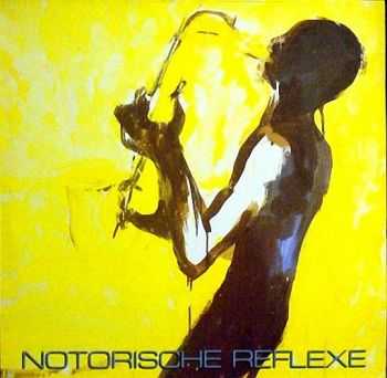 Notorische Reflexe - Notorische Reflexe (1985)