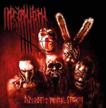 Insaniam - Neurotic Mental Storm (2015) Insaniam - Neurotic Mental Storm (2015)