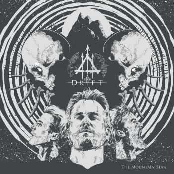 The Drift - The Mountain Star (2015) The Drift - The Mountain Star (2015)