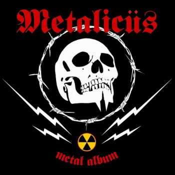 Metalic&#252;s - Metal Album (2015)