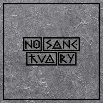 No Sanctuary - s/t (2015) No Sanctuary - s/t (2015)