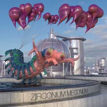 Fever the Ghost - Zirconium Meconium (2015)