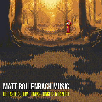 Matt Bollenbach Music - Of Castles, Hometowns, Jungles & Danger (2015)
