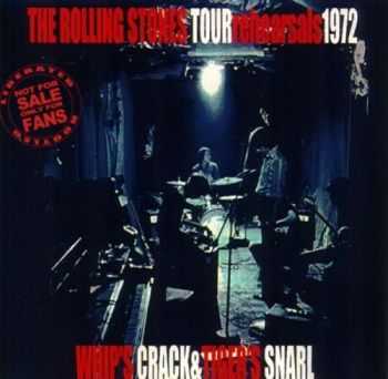 The Rolling Stones - Whip's Crack & Tiger's Snarl (1972) Lossless