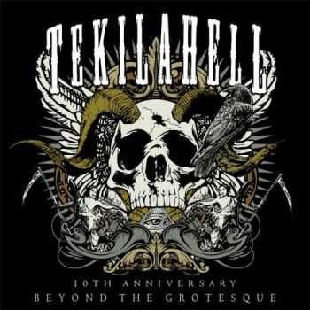 Tekilahell - Beyond The Grotesque (2015) Tekilahell - Beyond The Grotesque (2015)