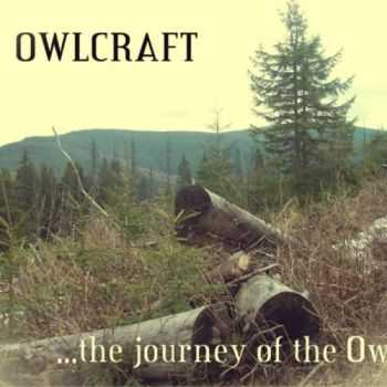 OwlCraft - ...the journey of the Owl (2015)