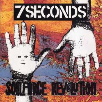 7Seconds - Soulforce Revolution (1989)