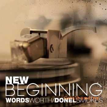 Wordsworth & Donel Smokes - New Beginning (2015)