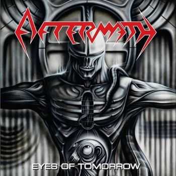 Aftermath - Eyes of Tomorrow [Reissue] (2015)