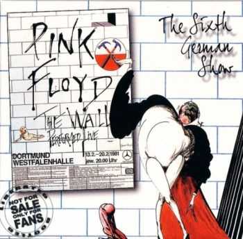 Pink Floyd - The Sixth German Show (1981) Lossless