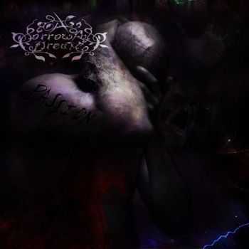 A Sorrowful Dream - Passion (2015) A Sorrowful Dream - Passion (2015)