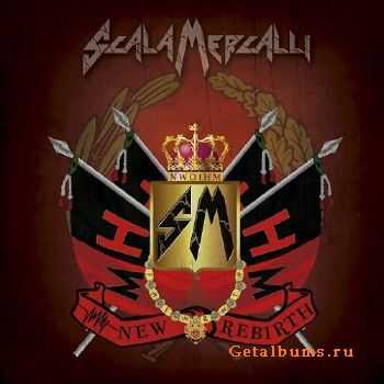 Scala Mercalli - New Rebirth (2015)