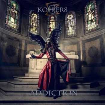 Kopper8 - Addiction (2015) Kopper8 - Addiction (2015)