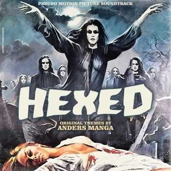 Anders Manga - Hexed (2015)